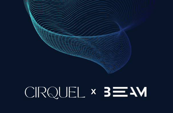 CIRQUEL & BEAM: A year of growth, innovation, and strategic investment