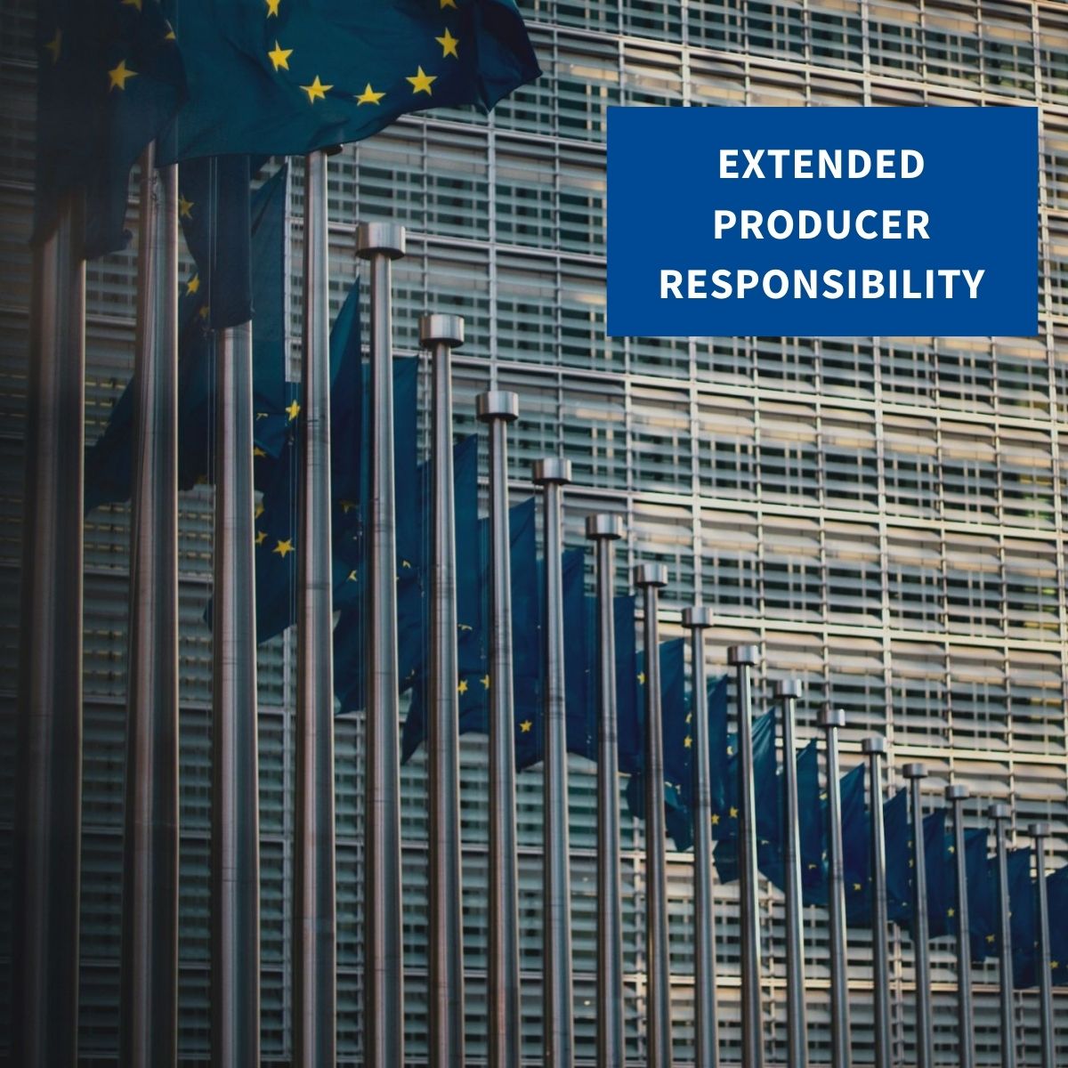 EPR-Extended Producer Responsibility: What the EU's New Law Means for Fashion and Beyond
